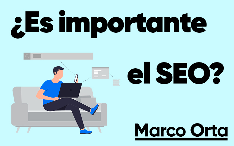 La importancia del SEO para tu sitio web de negocio y cómo mejorarlo