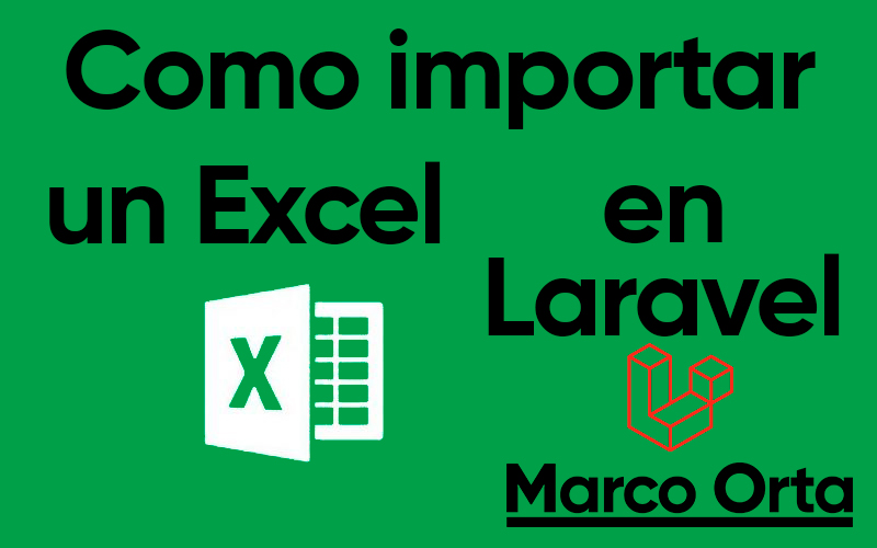 Cómo Importar Archivos Excel en Laravel: Una Guía Detallada