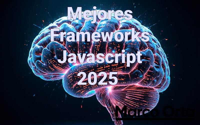 Mejores Frameworks JavaScript 2025: Guía para Desarrolladores